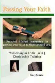 Passing Your Faith by Gary Schulz (English) Paperback Book