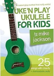 Wise Publications Uke'n Play Ukulele Songa with Cords for Kids