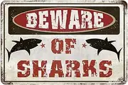 MLOVOS Funny Metal Sign Warning Beware of Sharks for Yard, Fence, Garage, Cave, Home Wall Decor - Retro Tin Sign 8x12 Inches