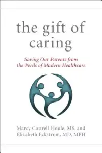 在飛比找博客來優惠-The Gift of Caring: Saving Our