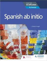 在飛比找三民網路書店優惠-Spanish ab initio for the IB D