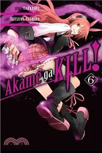 在飛比找三民網路書店優惠-Akame Ga Kill! 6