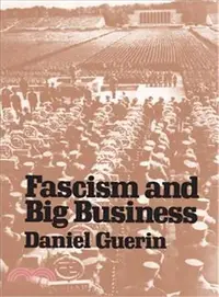 在飛比找三民網路書店優惠-Fascism and Big Business