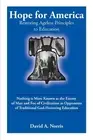 Hope for America: Restoring Ageless Educational Principles by David Norris (Engl