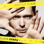 【大韜全新限量黃彩膠】麥可布雷 MICHAEL BUBLé - 癡狂烈愛 CRAZY LOVE/15周年紀念版