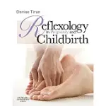 REFLEXOLOGY IN PREGNANCY AND CHILDBIRTH