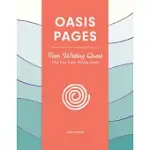 OASIS PAGES: TEEN WRITING QUEST: FIND YOUR DAILY WRITING HABIT