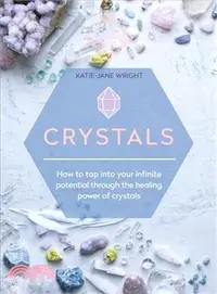 在飛比找三民網路書店優惠-Crystals ― How to Tap into You