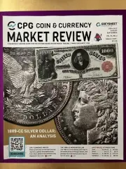 2024 GREYSHEET CPG COIN & CURRENCY MARKET REVIEW MAGAZINE JULY AUGUST SEPTEMBER!