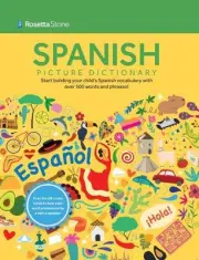 Rosetta Stone Spanish Picture Dictionary by Rosetta Stone (English) Paperback Bo