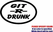 Rebel Redneck Git Drunk Graphic Die Cut decal sticker Car Truck Boat Window 7"