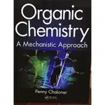 ORGANIC CHEMISTRY: A MECHANISTIC APPROACH「偉明圖書代理」