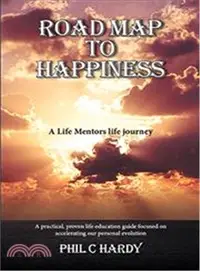 在飛比找三民網路書店優惠-Road Map to Happiness ― A Life
