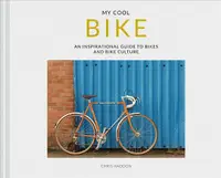 在飛比找誠品線上優惠-My Cool Bike: An Inspirational