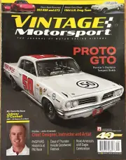 Vintage Motorsport Magazine September/October 2022 Proto Gto pontiac’s daytona