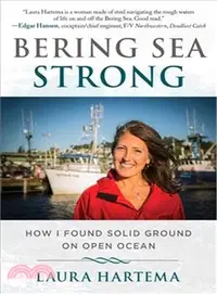 在飛比找三民網路書店優惠-Bering Sea Strong ─ How I Foun