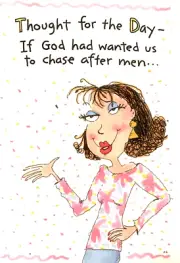 Friendship Friend Chasing Men God Should Make Them Worth It Greeting Card