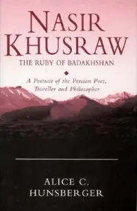 在飛比找博客來優惠-Nasir Khusraw, the Ruby of Bad