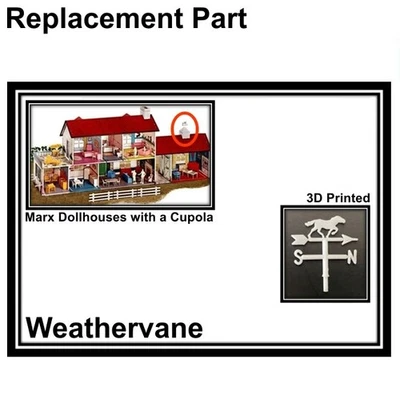 Vintage Marx Dollhouses Replacement Part Weathervane