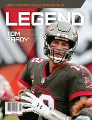 2022 Lindy's Sports Collectors Edition Tom Brady LEGEND - Tampa Bay Buccaneers