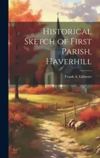 在飛比找博客來優惠-Historical Sketch of First Par