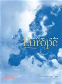 在飛比找三民網路書店優惠-Europe: Giving Shape to an Ide