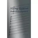 STRING QUARTET BLANK MANUSCRIPT BOOK: 5