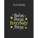 Notebook: Hocus Pocus Everybody Focus Funny Halloween Teacher Lovely Composition Notes Notebook for Work Marble Size College Rul