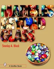Marbles Beyond Glass by Stanley A. Block (English) Hardcover Book