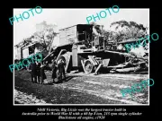 OLD POSTCARD SIZE PHOTO OF NHILL VICTORIA BIG LIZZIE ARRIVING IN TOWN c1920