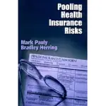 POOLING HEALTH INSURANCE RISKS