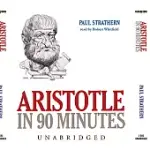 ARISTOTLE IN 90 MINUTES