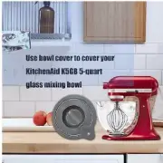 Lid Cover for Kitchenaid K5GB 5 QT,Tight-sealing lid Tilt-Head Glass bowl