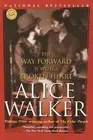 The Way Forward Is with a Broken Heart: Stories by Alice Walker (English) Paperb