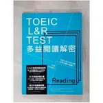 TOEIC L&R TEST多益閱讀解密(2018新制)_KATSUNO SHIBAYAMA, ROBERT HILKE, PAUL WADDEN,  許可欣, 黃薇嬪【T1／語言學習_KTW】書寶二手書