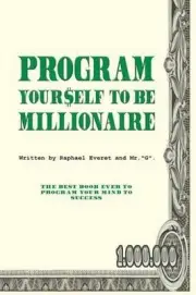 Program yourself to be millionaire by Raphael Everet (English) Paperback Book