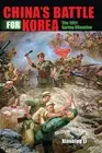 China's Battle for Korea: The 1951 Spring Offensive by Xiaobing Li (English) Har