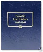 "WHITMAN CLASSIC" ALBUM 9126 FRANKLIN HALF DOLLARS 1948-1963 W/FREE SHIPPING!!!