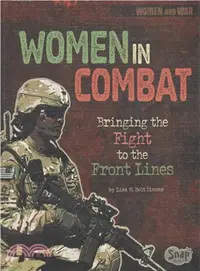 在飛比找三民網路書店優惠-Women in Combat ─ Bringing the