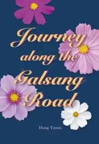 在飛比找博客來優惠-Journey Along the Galsang Road