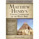 MATTHEW HENRY’S CONCISE COMMENTARY ON THE WHOLE BIBLE