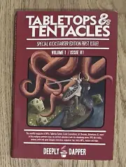 Deeply Dapper RPGs Tabletops & Tentacles #1 - The Special Kickstarter Edition