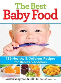 在飛比找三民網路書店優惠-The Best Baby Food ― 125 Healt