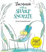 The Mozzie with a Sharp Snozzie
