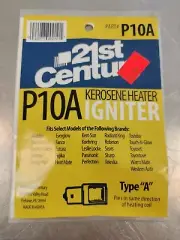 NEW OLD STOCK 21ST CENTURY P10A KEROSENE HEATER IGNITER