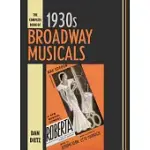 THE COMPLETE BOOK OF 1930S BROADWAY MUSICALS