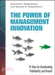 MHPE:THE POWER OF MANAGEMENT INNOVATION