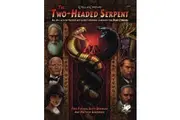 Call of Cthulhu RPG The Two Headed Serpent