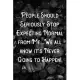 People Should Seriously Stop Expecting Normal from Me...We all know it’’s Never Going to Happen!: Lined Notebook/Journal