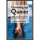 Growing Up Queer: Kids and the Remaking of LGBTQ Identity